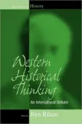 Western Historical Thinking: An Intercultural Debate