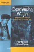 Experiencing Wages: Social and Cultural Aspects of Wage Forms in Europe since 1500