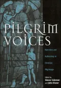 Pilgrim Voices: Narrative and Authorship in Christian Pilgrimage