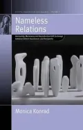 Nameless Relations: Anonymity, Melanesia, and Reproductive Gift Exchange between British Ova Donors and Recipients (Fertility, Reproduction, and Sexuality)