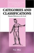 Categories and Classifications: Maussian Reflections on the Social