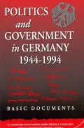 Politics and Government in Germany, 1944-1994 : Basic Documents