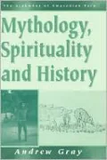 Mythology, Spirituality, And History