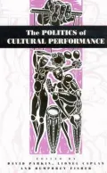 The Politics of Cultural Performance