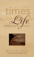 Days of Connection: A Guide to Kabbalah's Holidays and New Moons