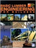 Basic Lumber Engineering for Builders