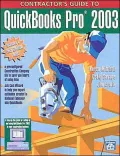 Contractor's Guide to QuickBooks Pro with CDROM