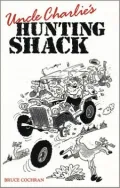 Uncle Charlie's Hunting Shack