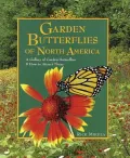 Garden Butterflies of North America: A Gallery of Garden Butterflies and How to Attract Them