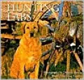 Hunting Labs: A Breed Above the Rest