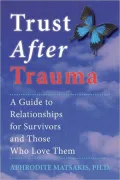 Trust After Trauma