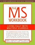 MS Workbook: Living Fully with Multiple Sclerosis