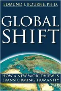Global Shift: Toward a New Worldview for the 21st Century