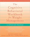 Cognitive Behavioral Workbook for Weight Management
