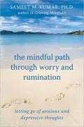 Mindful Path through Worry and Rumination