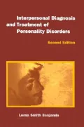 Interpersonal Diagnosis and Treatment of Personality Disorders