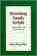 Rewriting Family Scripts