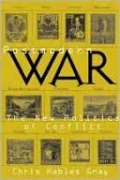 Postmodern War: The New Politics of Conflict