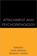 Attachment and Psychopathology