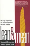 Lean and Mean: The Changing Landscape of Corporate Power in the Age of Flexibility