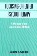 Focusing-Oriented Psychotherapy