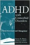 ADHD with Comorbid Disorders