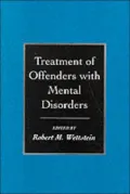 Treatment of Offenders with Mental Disorders
