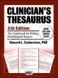 Clinician's Thesaurus: The Guidebook for Writing Psychological Reports