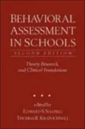Behavioral Assessment in Schools,Second Edition