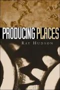 Producing Places