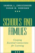 Schools and Families: Creating Essential Connections for Learning
