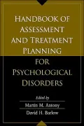 Handbook of Assessment and Treatment Planning for Psychological Disorders