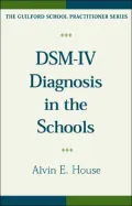 DSM-IV Diagnosis in the Schools