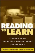Reading to Learn: Lessons from Exemplary Fourth-Grade Classrooms