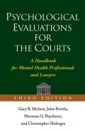 Psychological Evaluations for the Courts, Third Edition: A Handbook for Mental Health Professionals and Lawyers