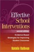 Effective School Interventions: Evidence-Based Strategies for Improving Student Outcomes