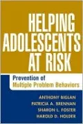 Helping Adolescents at Risk: Prevention of Multiple Problem Behaviors