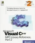 Microsoft Visual C++ MFC Library Reference, Vol. 2