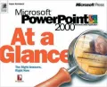 MS PowerPoint 2000 at a Glance