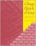 Cheap, Quick, and Easy: Imitative Architectural Materials, 1870 - 1930