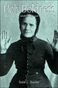 Holy Boldness: Women Preachers' Autobiographies and the Sanctified Self