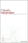 The Devil's Topographer: Ambrose Bierce and the American War Story