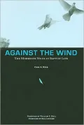 Against the Wind: The Moderate Voice in Baptist Life