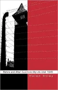 Before and After Auschwitz: My Life Until 1945