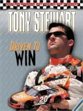 Tony Stewart: Driven to Win