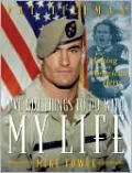 I've Got Things to Do with My Life: Pat Tillman: The Making of an American Hero