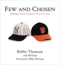 Few and Chosen: Defining Giants Greatness Across the Eras
