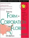 How to Form a Corporation in Florida