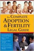 The Complete Adoption and Fertility Legal Guide