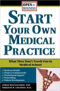 Start Your Own Medical Practice